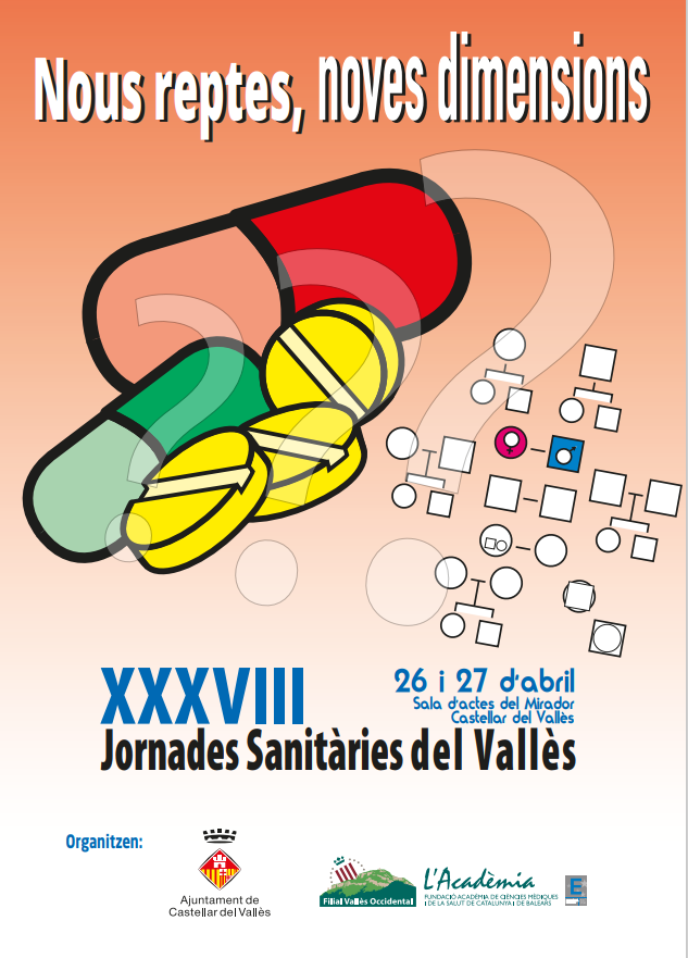XXXVIII Jornades Sanitàries del Vallès. Nous reptes, noves dimensions